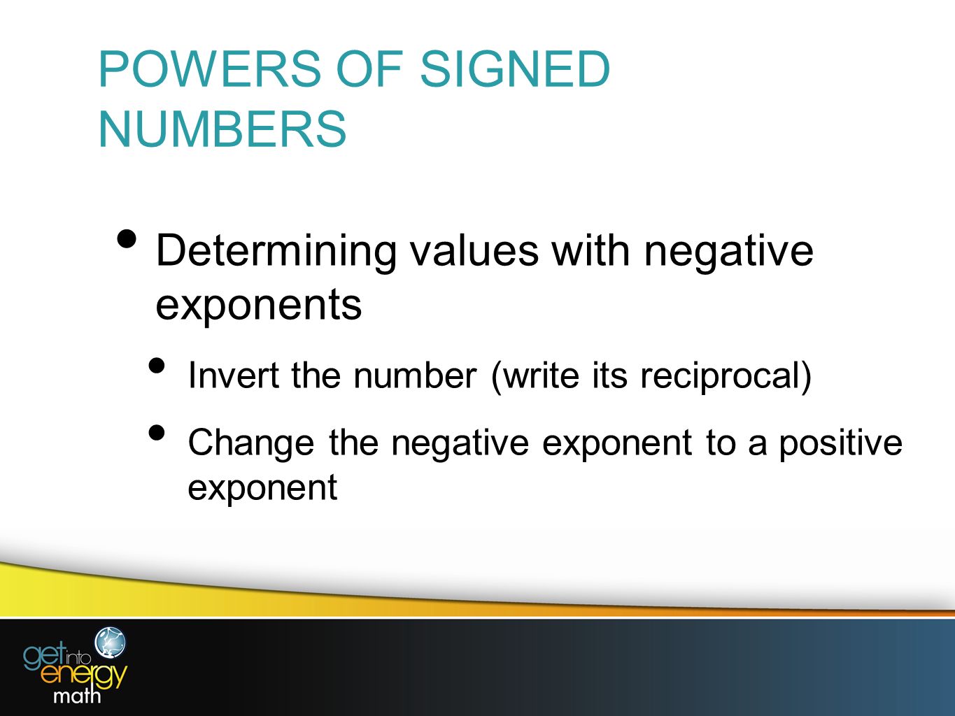 POWERS OF SIGNED NUMBERS