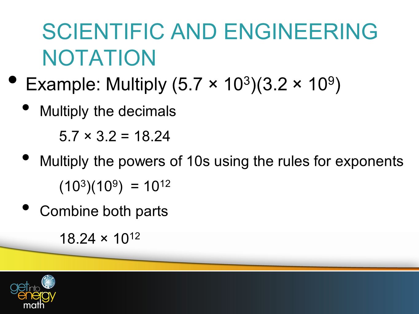 SCIENTIFIC AND ENGINEERING NOTATION