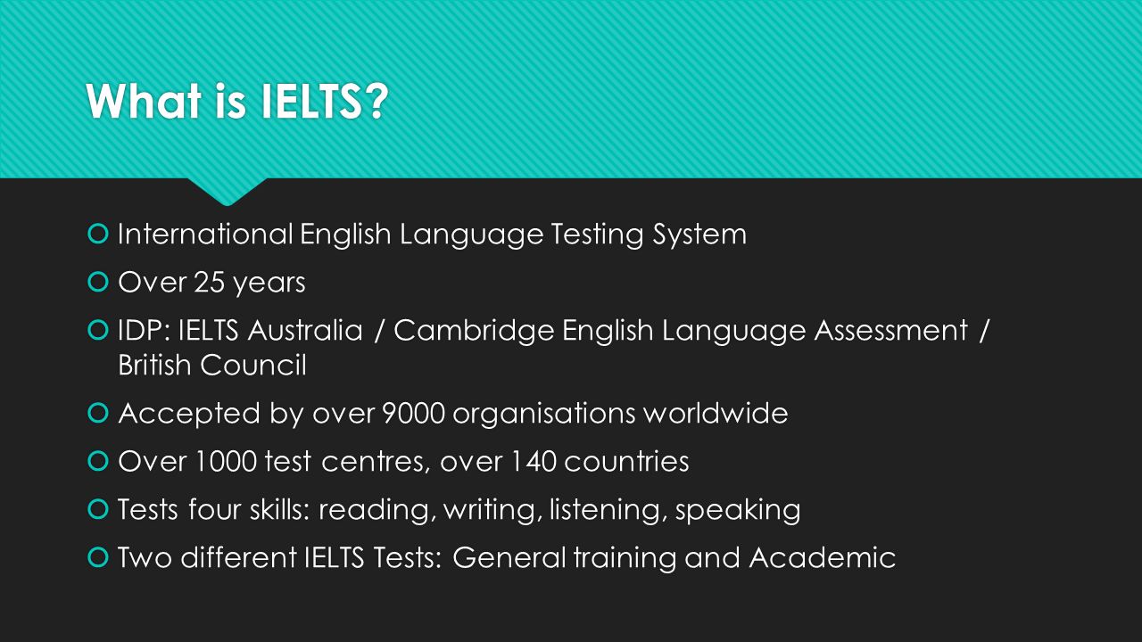 What is IELTS International English Language Testing System