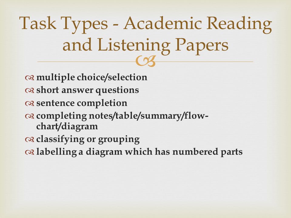 Task Types - Academic Reading and Listening Papers