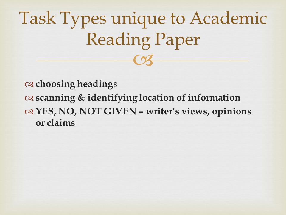 Task Types unique to Academic Reading Paper