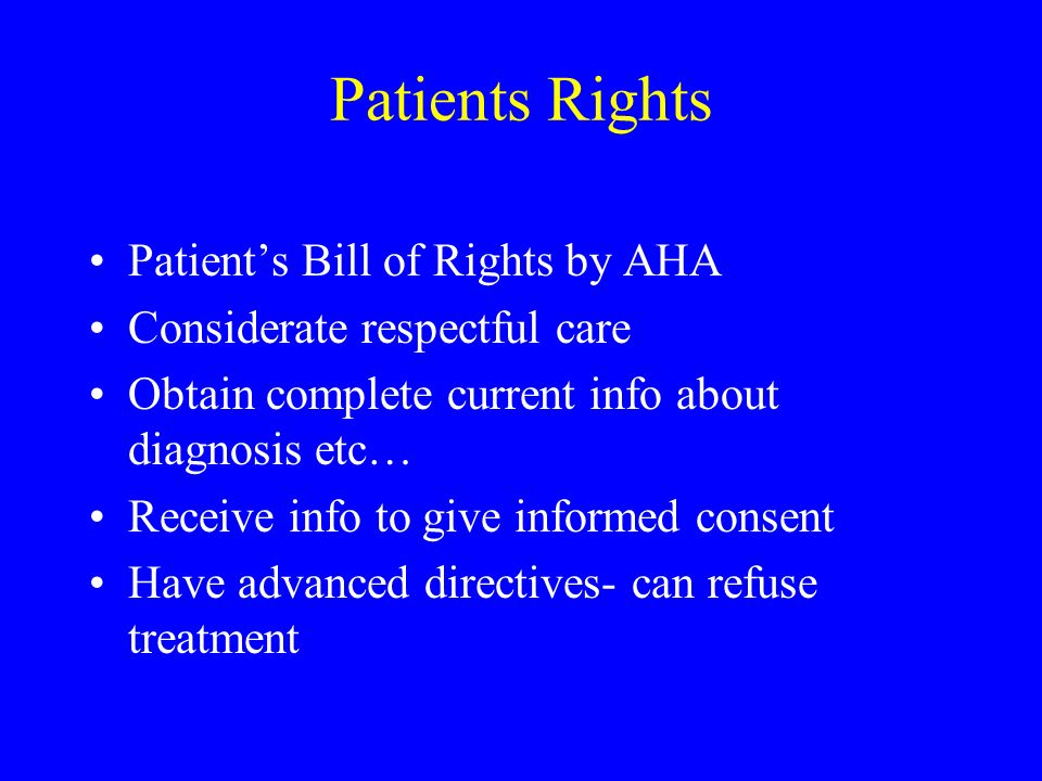Patients Rights Patient’s Bill of Rights by AHA