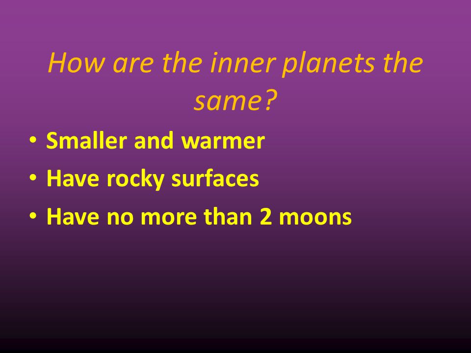 How are the inner planets the same