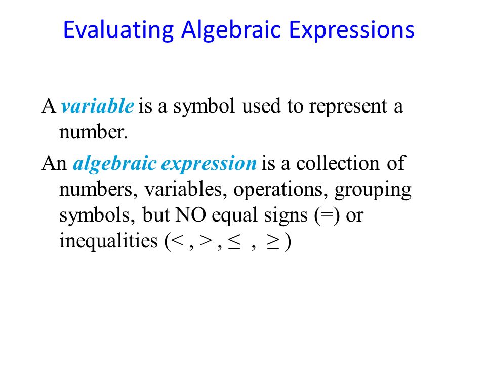 Evaluating Algebraic Expressions