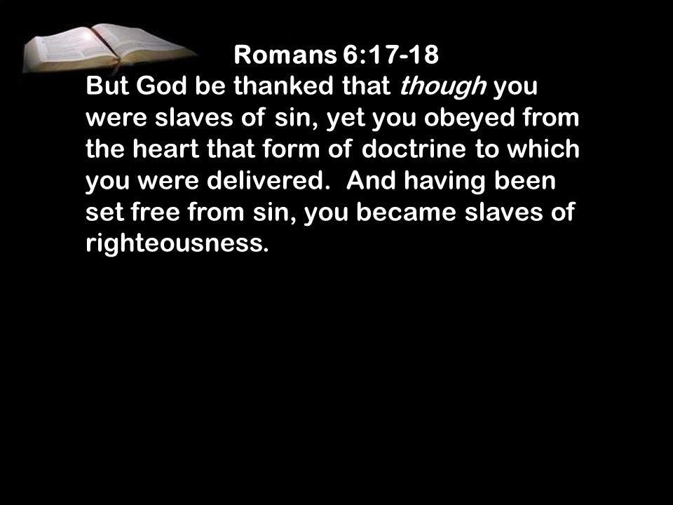 Romans 6:17-18
