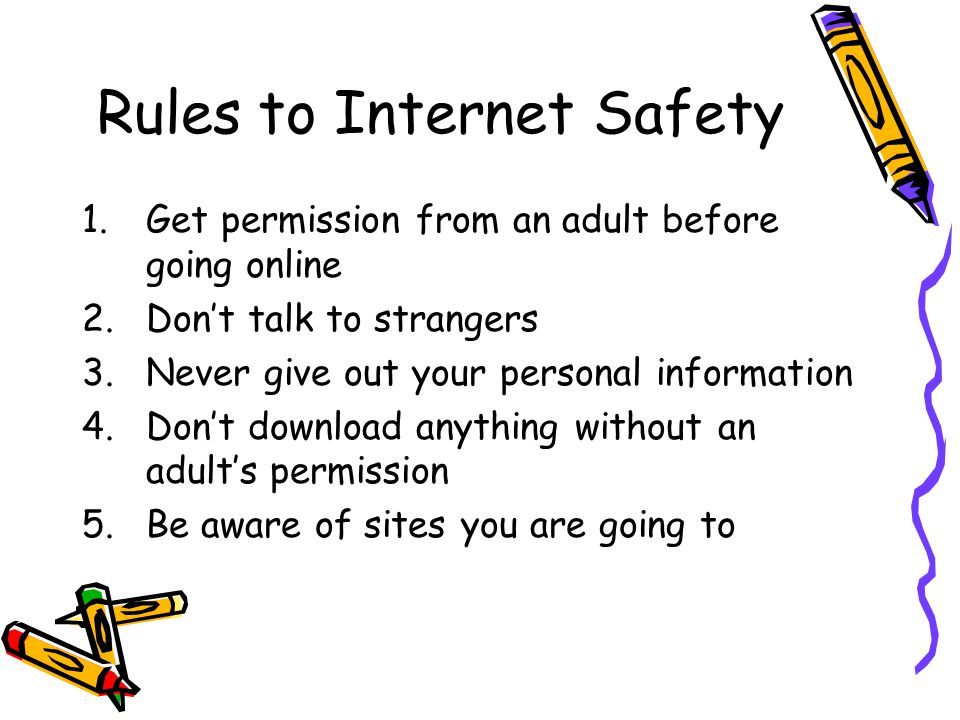 Rules to Internet Safety
