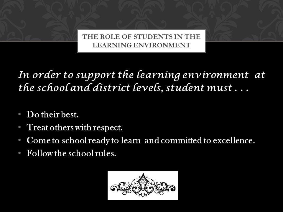 The role of students in the learning environment