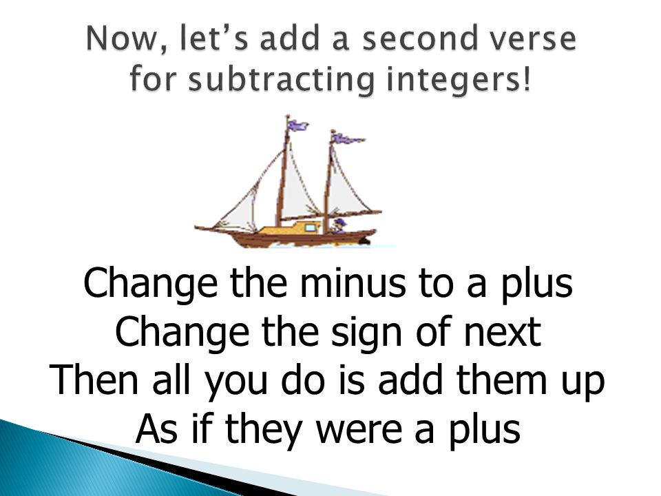 Now, let’s add a second verse for subtracting integers!