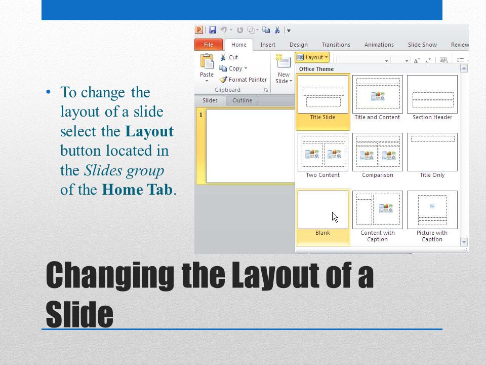 Changing the Layout of a Slide