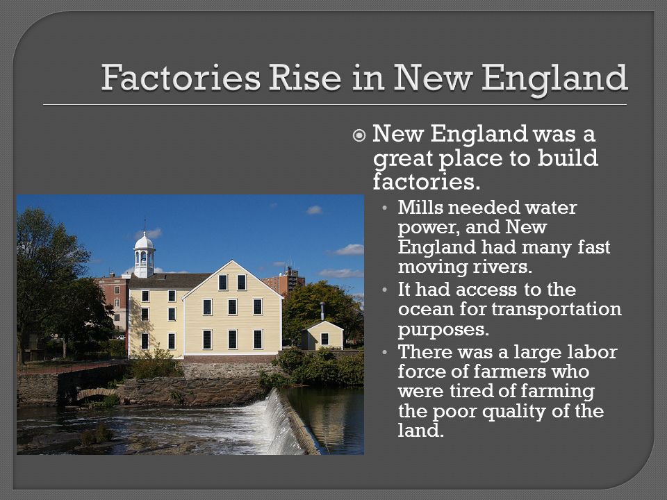 Factories Rise in New England