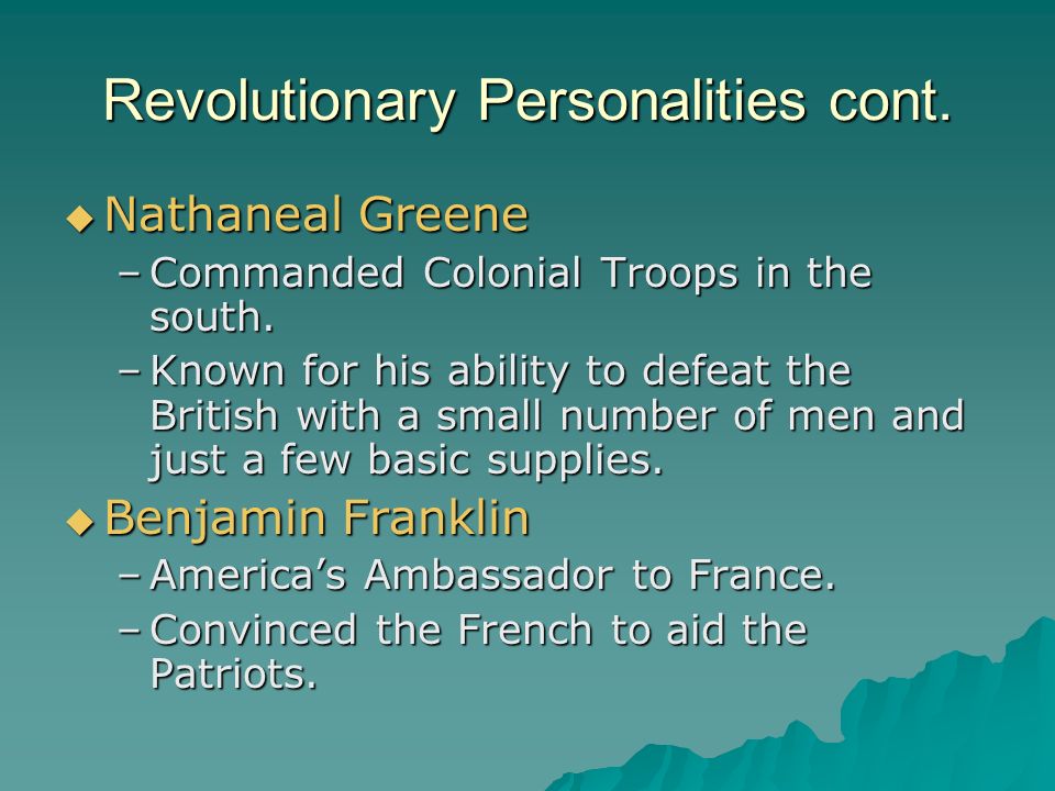 Revolutionary Personalities cont.