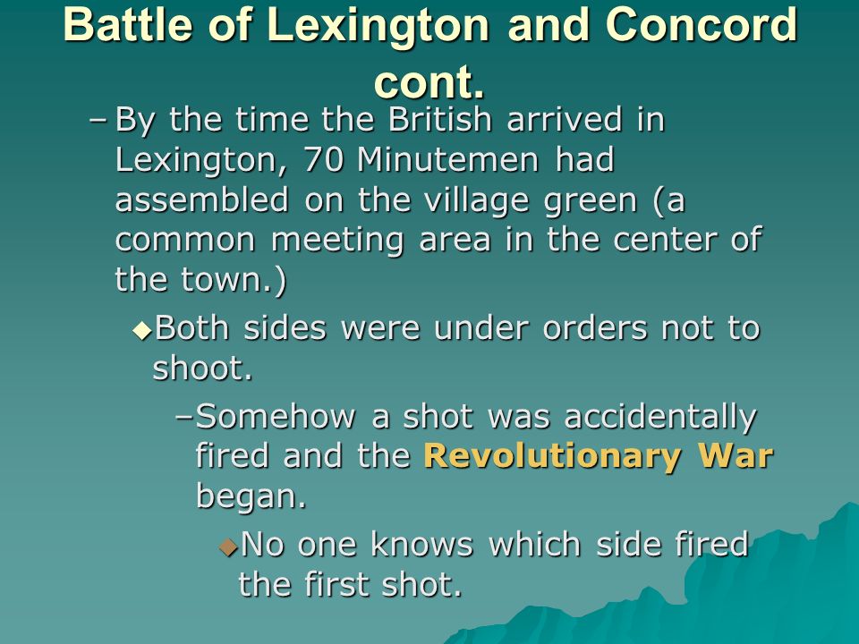 Battle of Lexington and Concord cont.