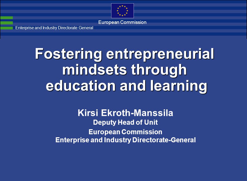 Fostering entrepreneurial mindsets through education and learning