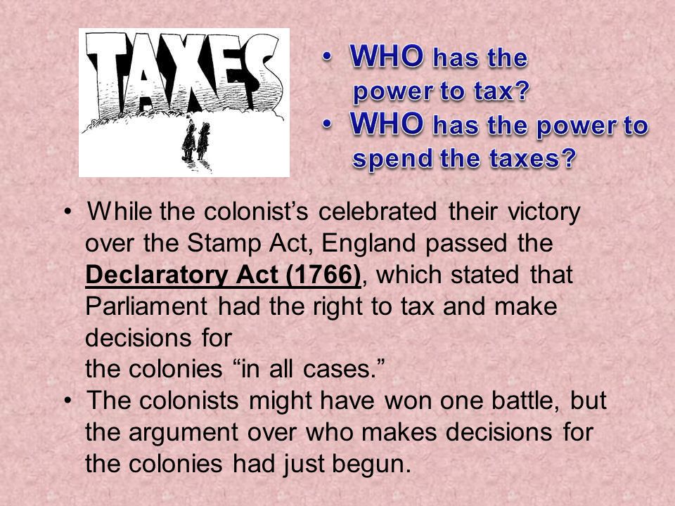 WHO has the WHO has the power to power to tax spend the taxes