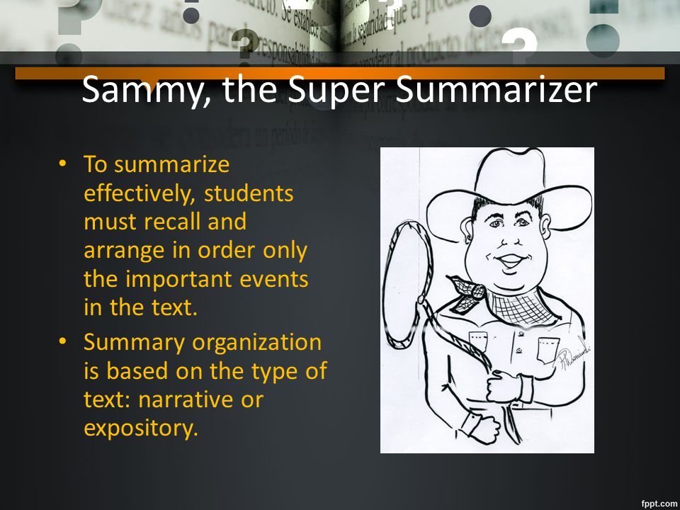 Sammy, the Super Summarizer