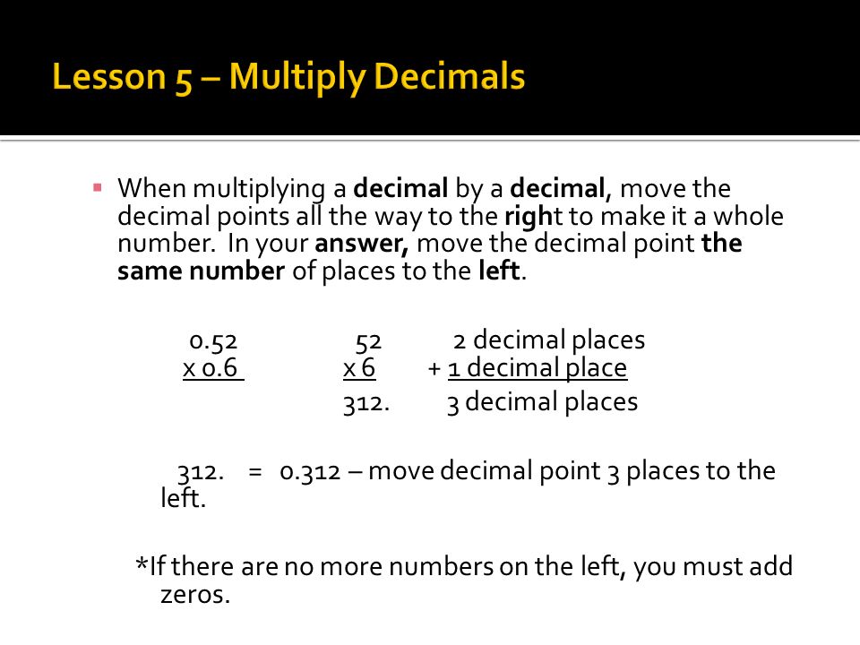 Lesson 5 – Multiply Decimals