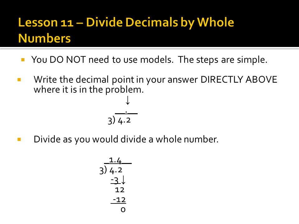 Lesson 11 – Divide Decimals by Whole Numbers