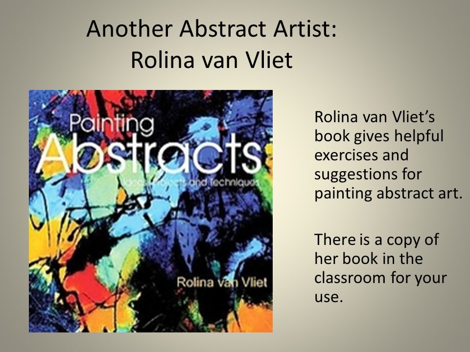 Another Abstract Artist: Rolina van Vliet