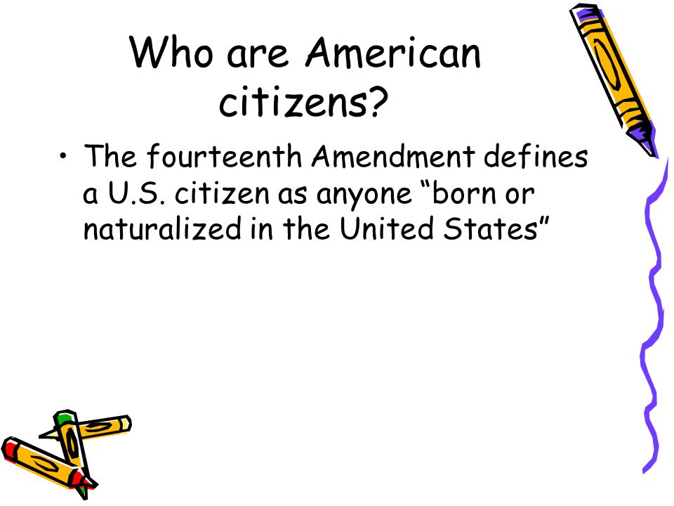 Who are American citizens