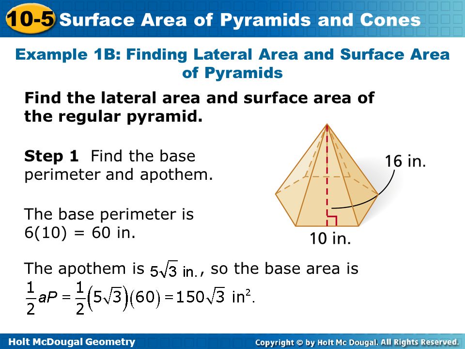 Example 1B: Finding Lateral Area and Surface Area of Pyramids
