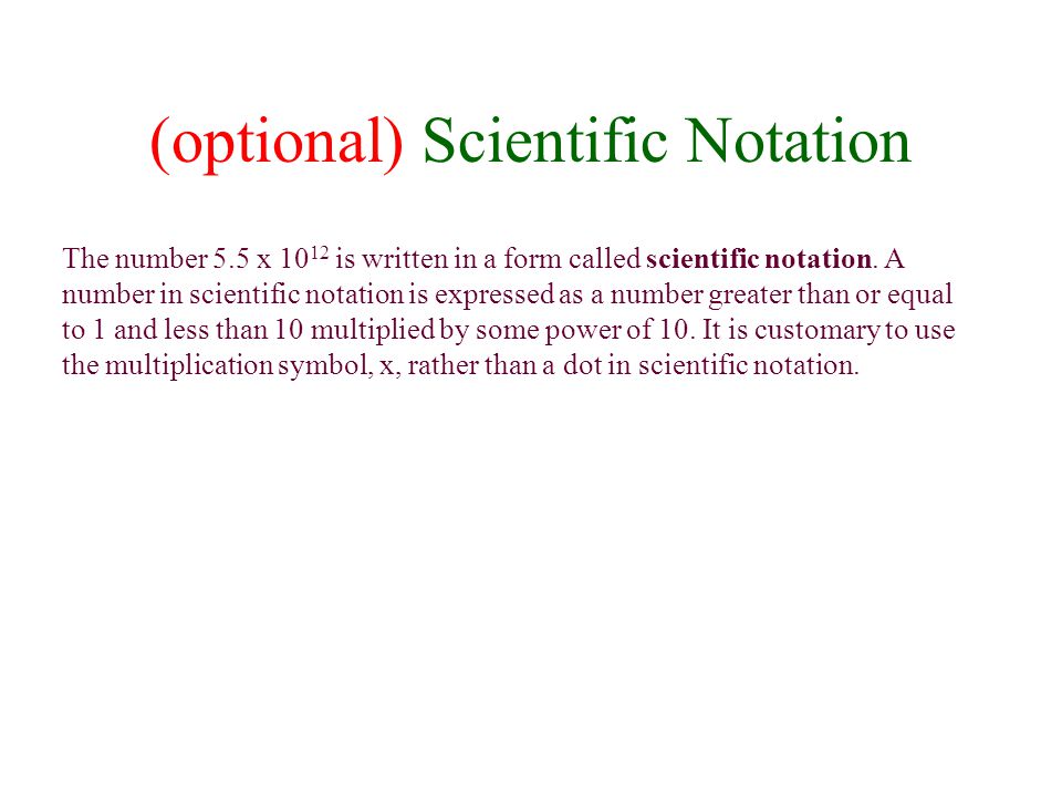 (optional) Scientific Notation