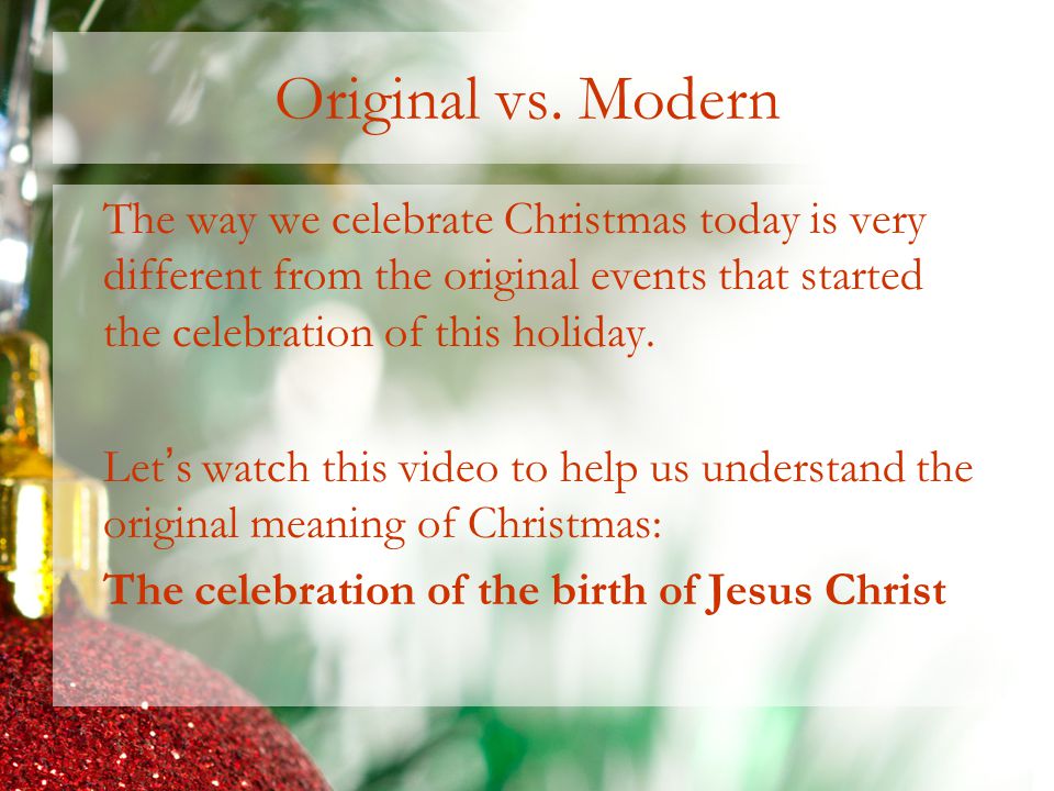 Original vs. Modern