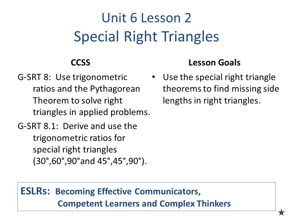 Unit 6 Lesson 2 Special Right Triangles