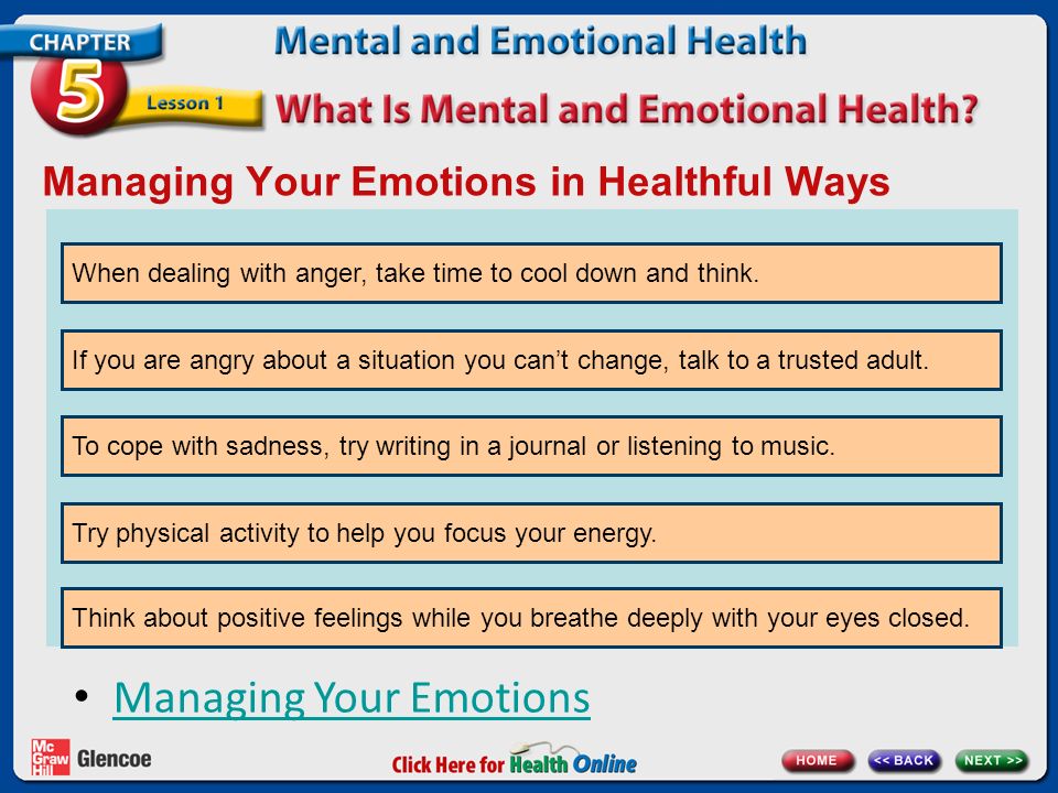 Managing Your Emotions in Healthful Ways