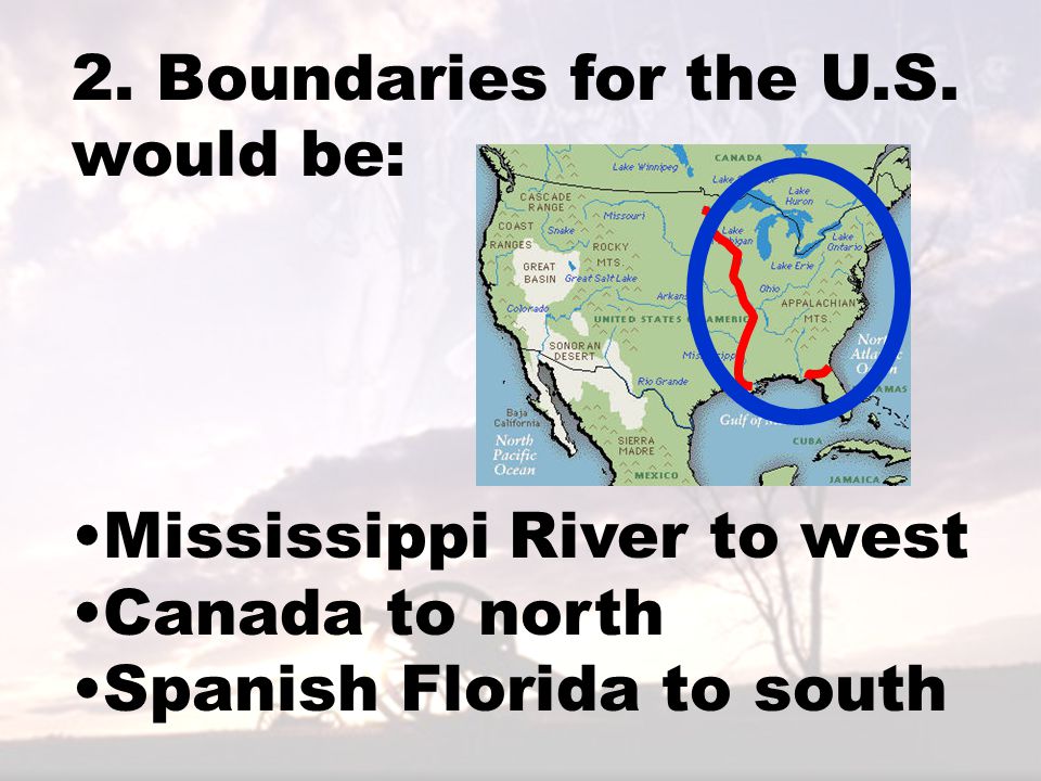 2. Boundaries for the U.S. would be: