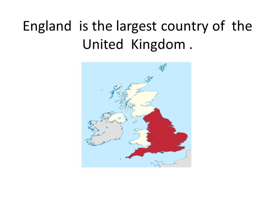 England is the largest country of the United Kingdom .