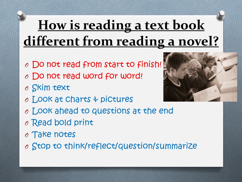How is reading a text book different from reading a novel