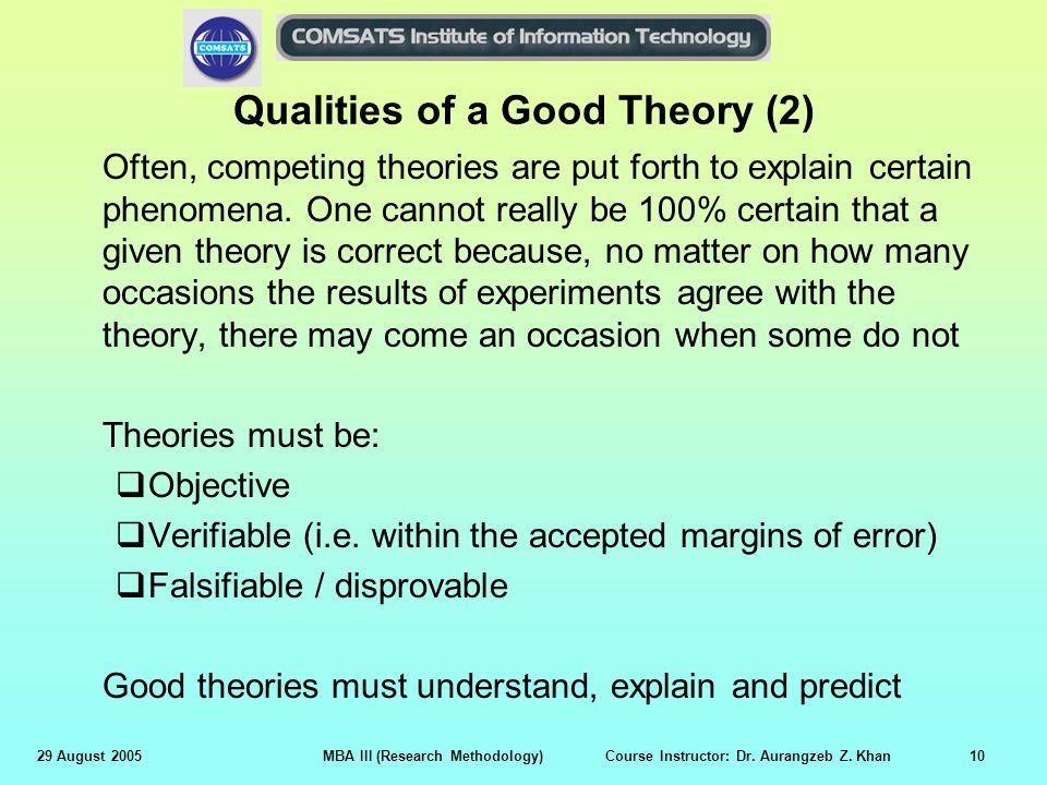 Qualities of a Good Theory (2)
