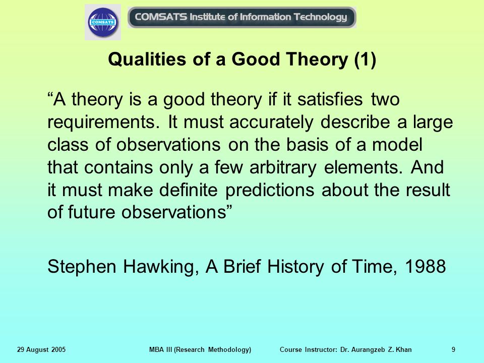 Qualities of a Good Theory (1)