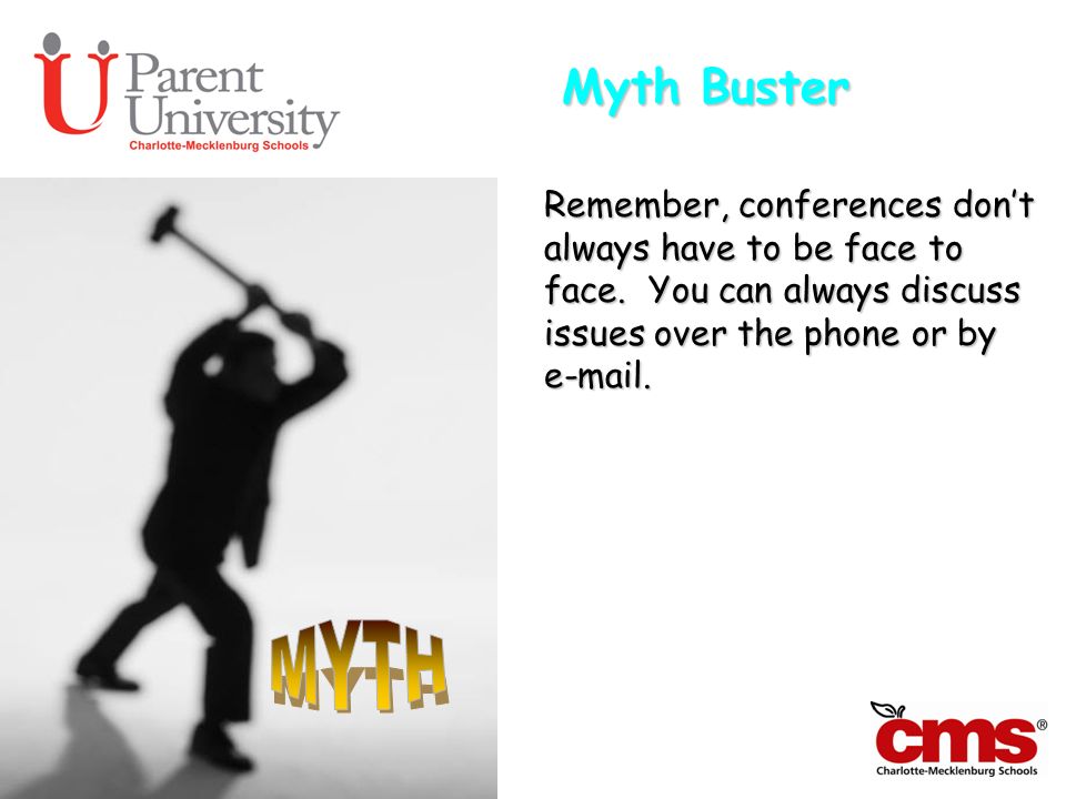 Myth Buster MYTH. Remember, conferences don’t always have to be face to face.