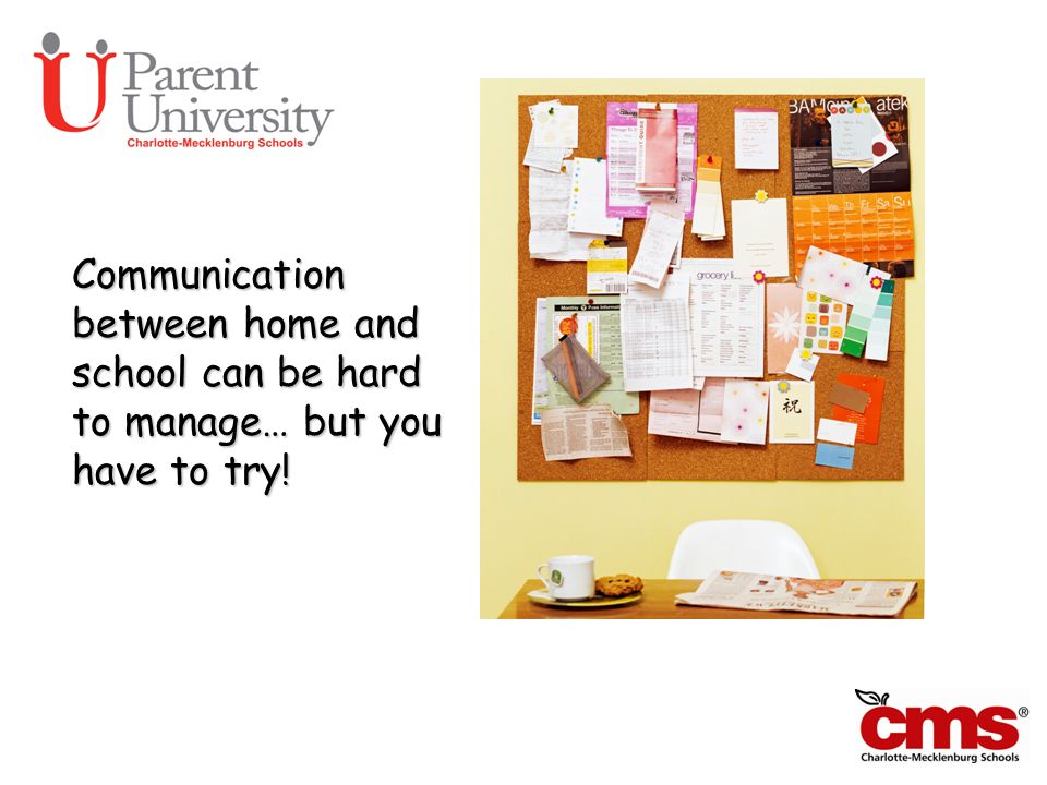 Can We Talk Communication between home and school can be hard to manage… but you have to try!
