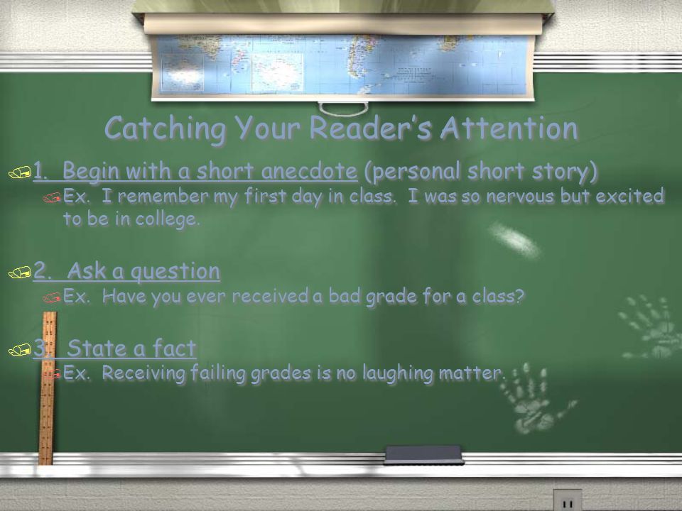 Catching Your Reader’s Attention