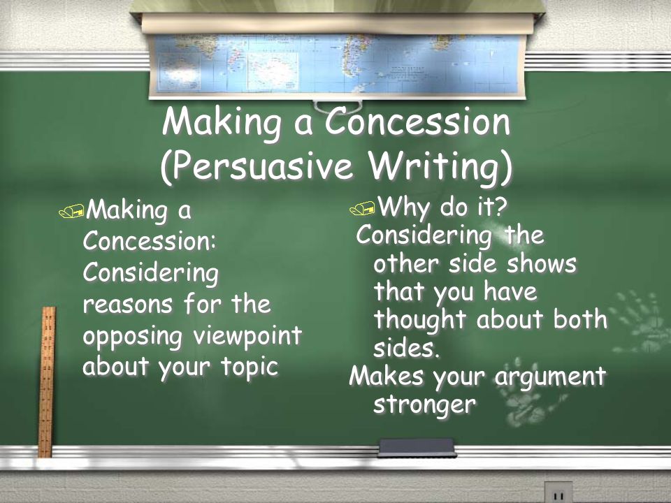 Making a Concession (Persuasive Writing)