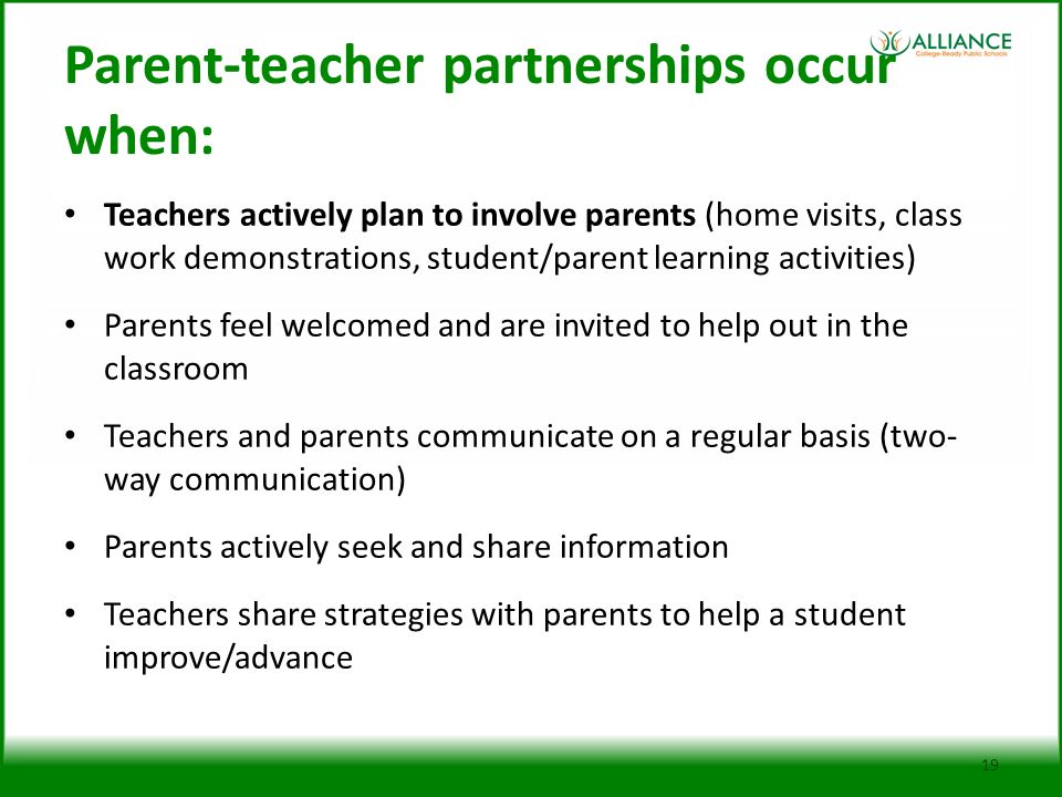 Parent-teacher partnerships occur when: