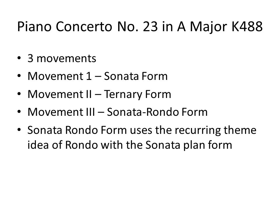 Piano Concerto No. 23 in A Major K488