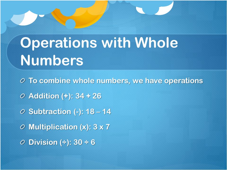 Operations with Whole Numbers