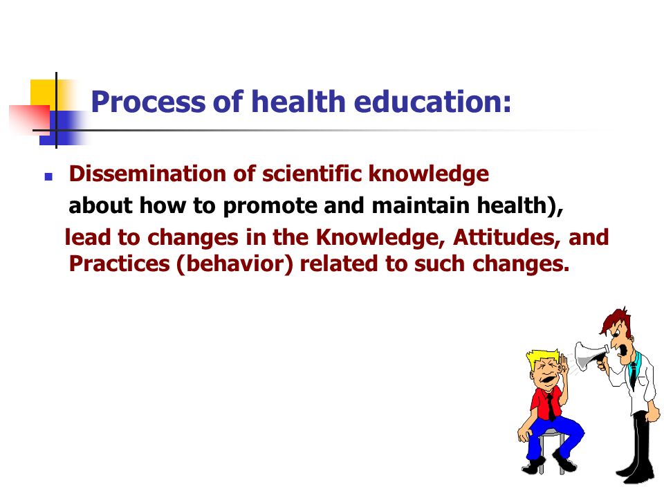 Process of health education: