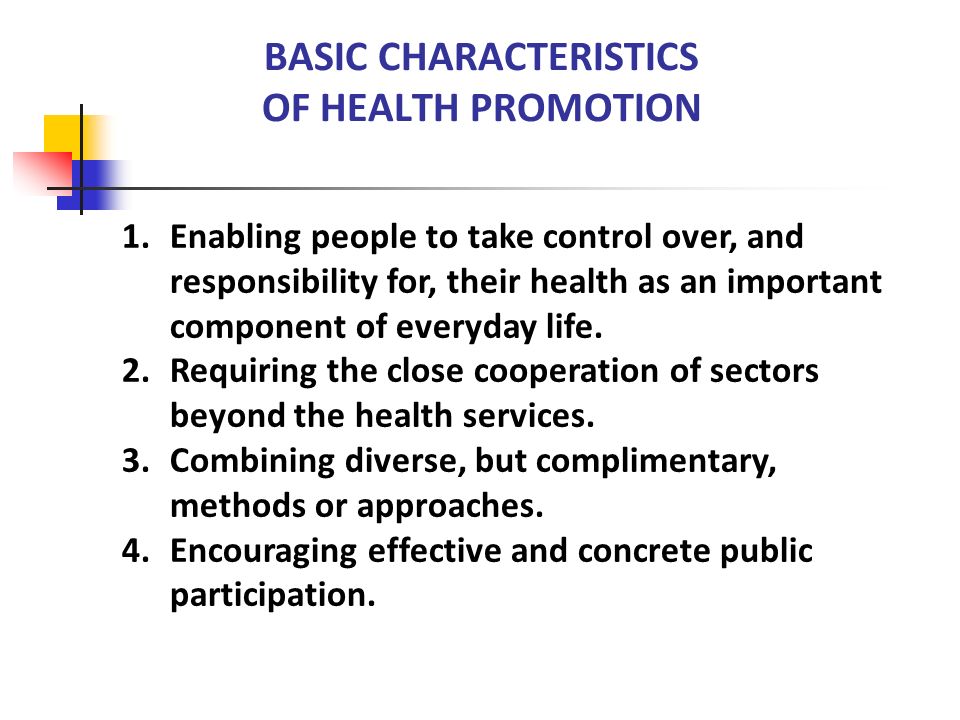 BASIC CHARACTERISTICS OF HEALTH PROMOTION