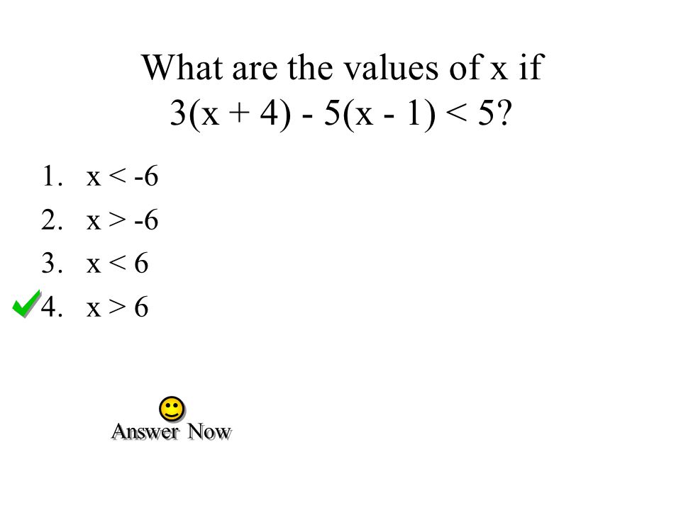 What are the values of x if 3(x + 4) - 5(x - 1) < 5