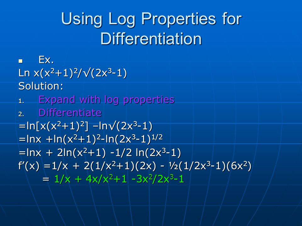 Using Log Properties for Differentiation