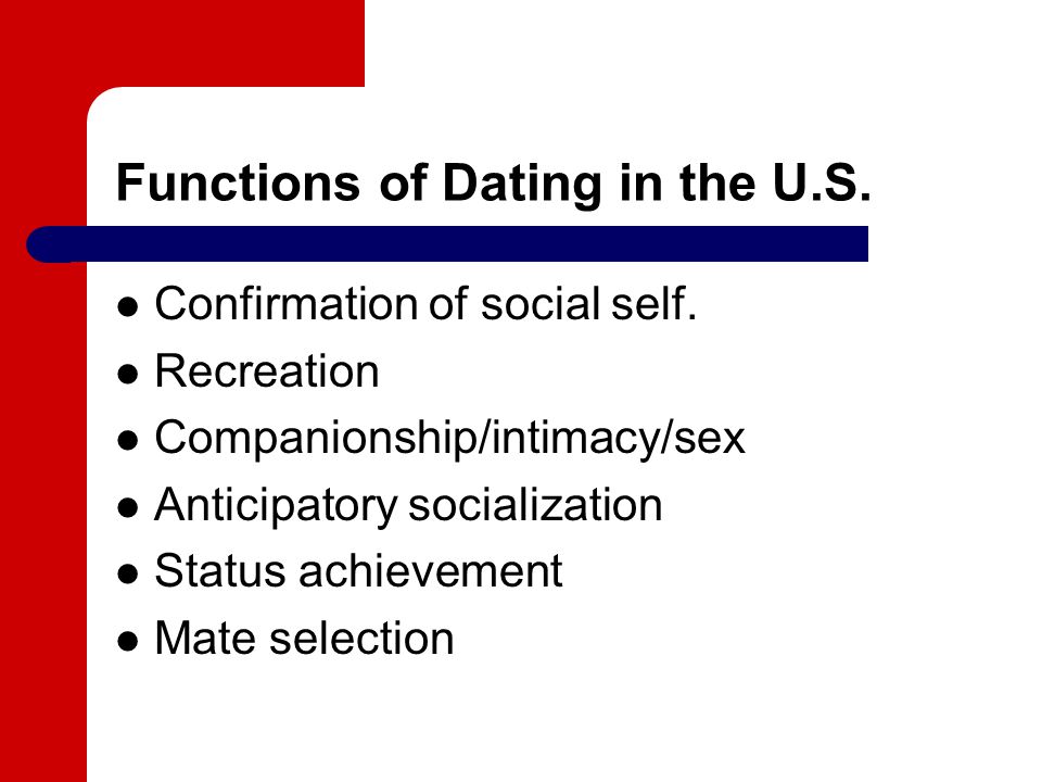 Functions of Dating in the U.S.