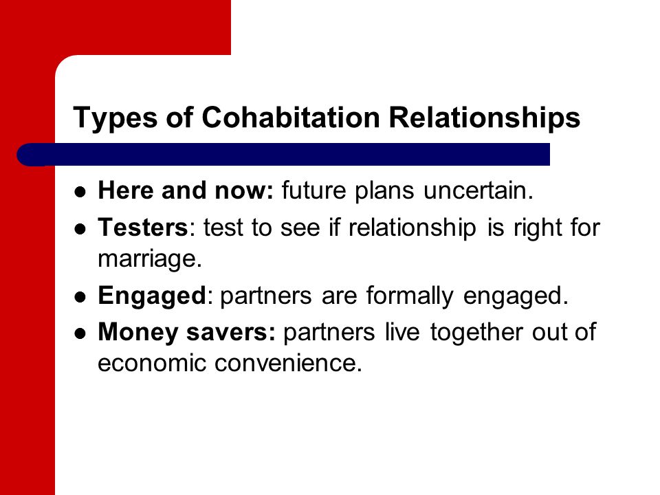Types of Cohabitation Relationships