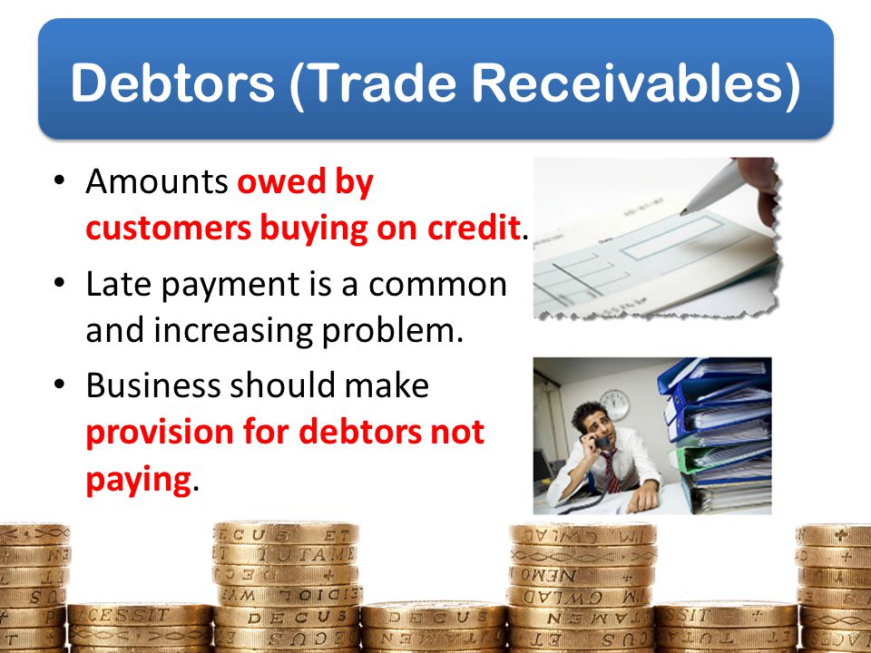 Debtors (Trade Receivables)