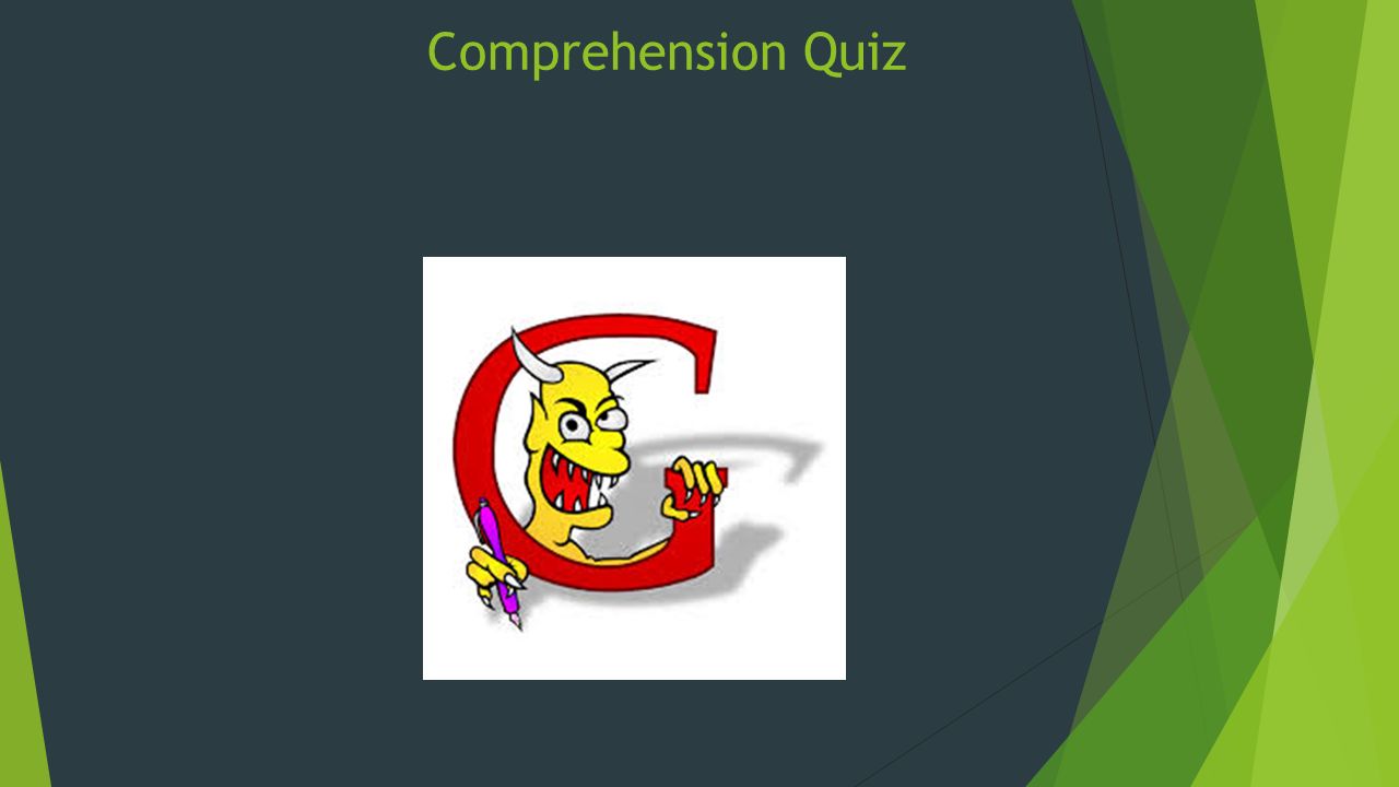 Comprehension Quiz Swimming: Subject Acting: Direct Object