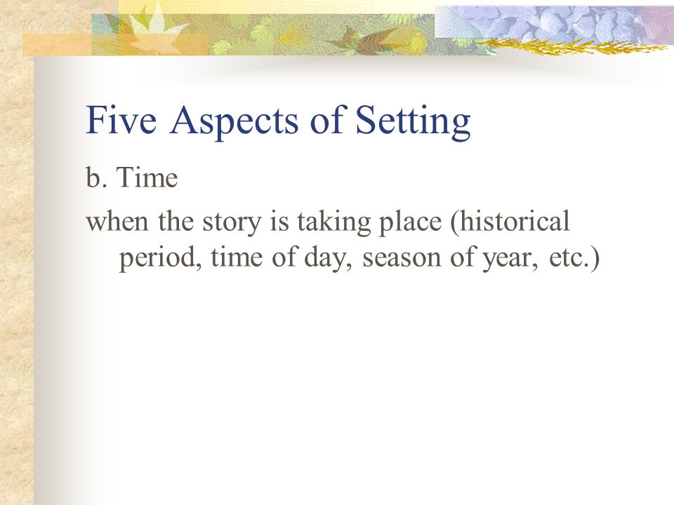 Five Aspects of Setting