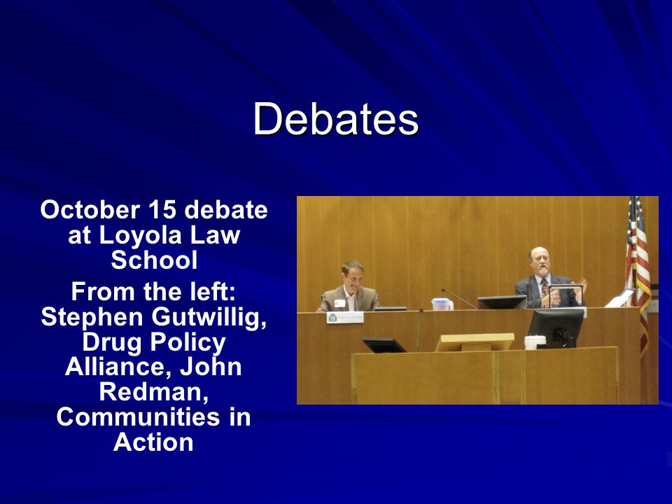 October 15 debate at Loyola Law School
